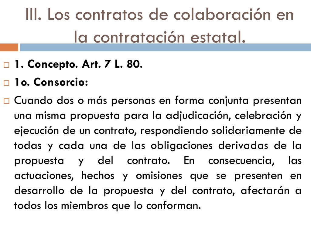 III. Los contratos de colaboración en la contratación estatal.