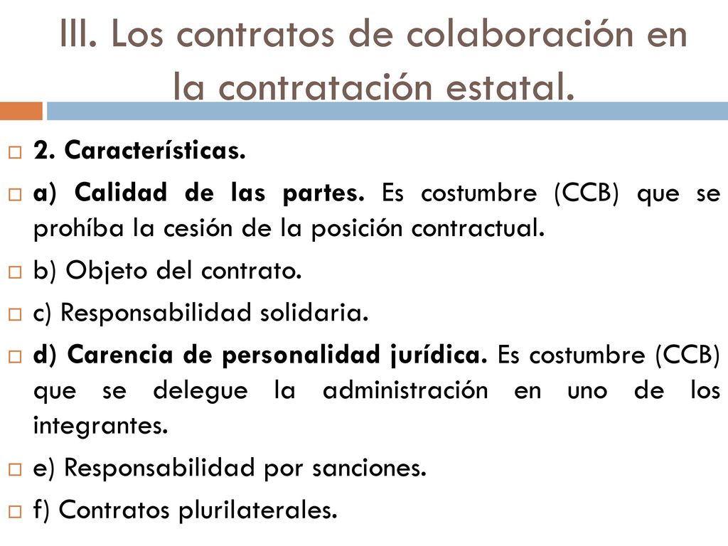 III. Los contratos de colaboración en la contratación estatal.