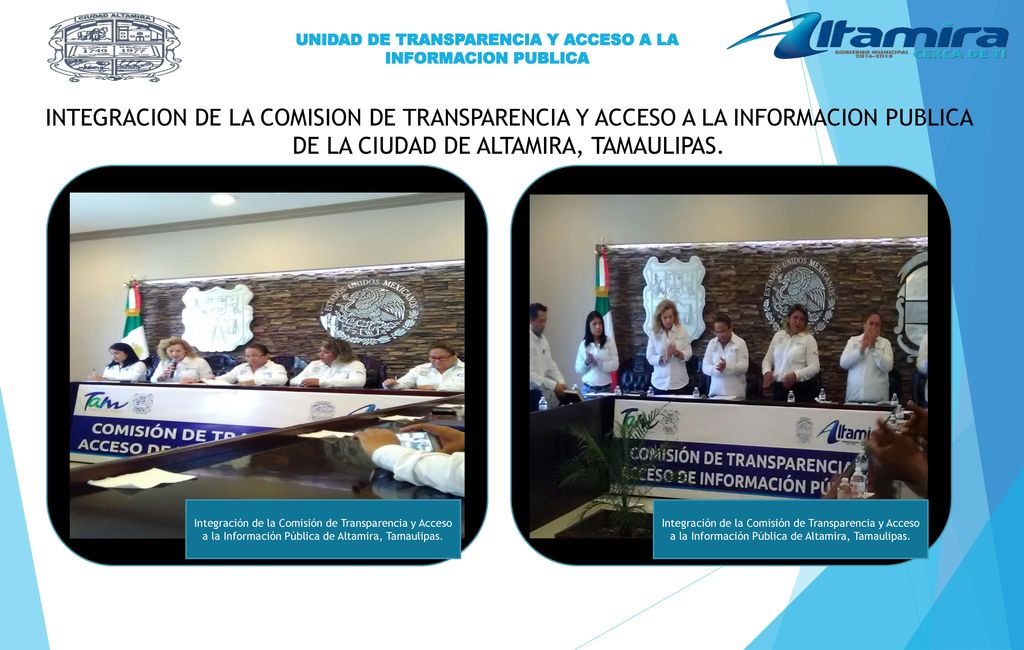 INTEGRACION DE LA COMISION DE TRANSPARENCIA Y ACCESO A LA INFORMACION PUBLICA DE LA CIUDAD DE ALTAMIRA, TAMAULIPAS.
