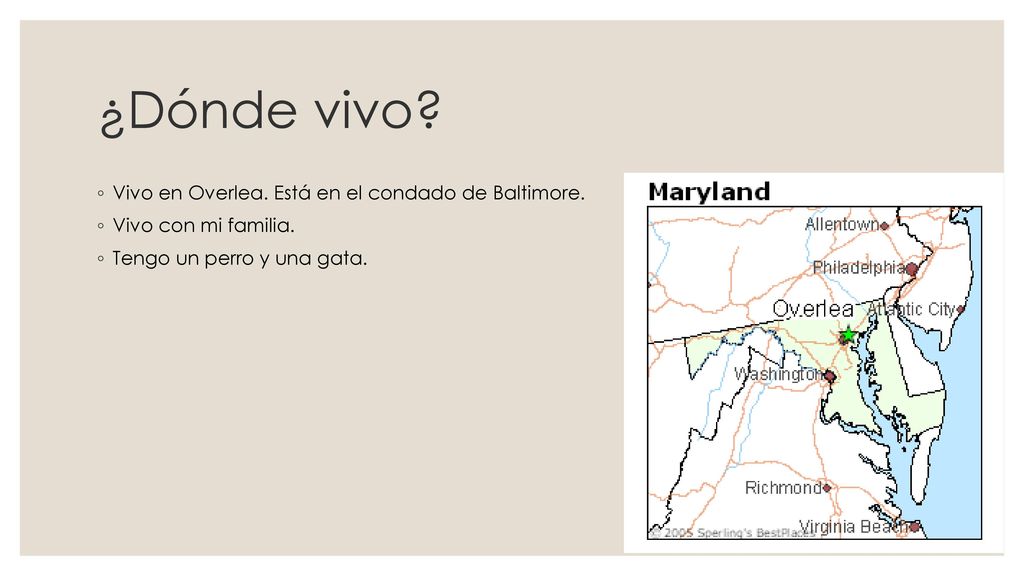 ¿Dónde vivo Vivo en Overlea. Está en el condado de Baltimore.