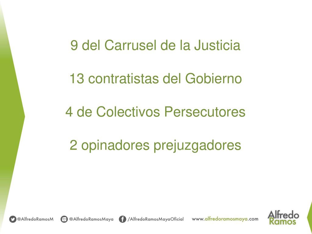 9 del Carrusel de la Justicia 13 contratistas del Gobierno