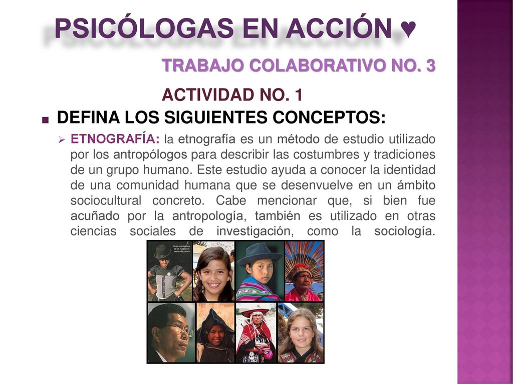 PSICÓLOGAS EN ACCIÓN ♥ TRABAJO COLABORATIVO NO. 3 ACTIVIDAD NO. 1