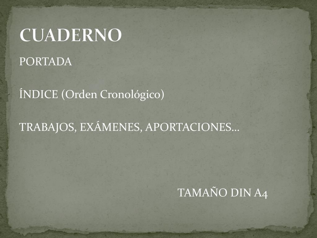 CUADERNO PORTADA ÍNDICE (Orden Cronológico) TRABAJOS, EXÁMENES, APORTACIONES… TAMAÑO DIN A4