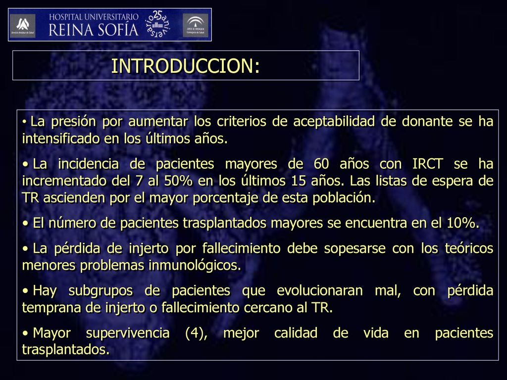 INTRODUCCION: La presión por aumentar los criterios de aceptabilidad de donante se ha intensificado en los últimos años.