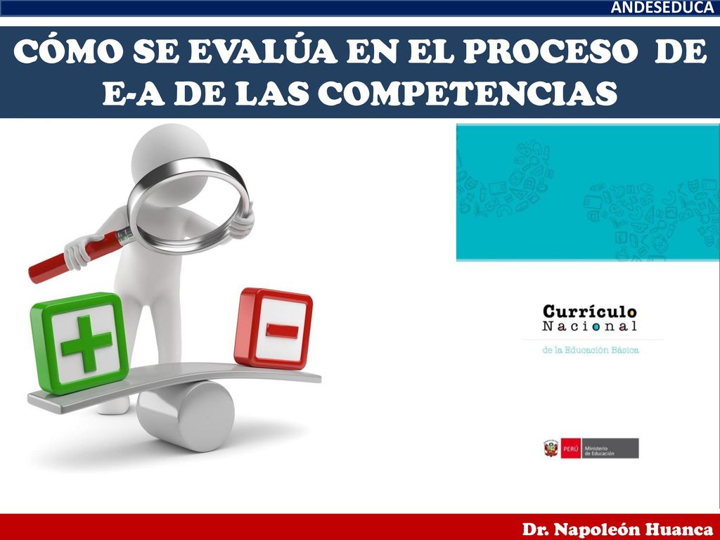 CÓMO SE EVALÚA EN EL PROCESO DE E-A DE LAS COMPETENCIAS