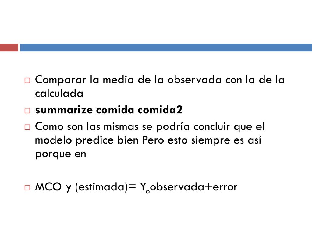 Comparar la media de la observada con la de la calculada