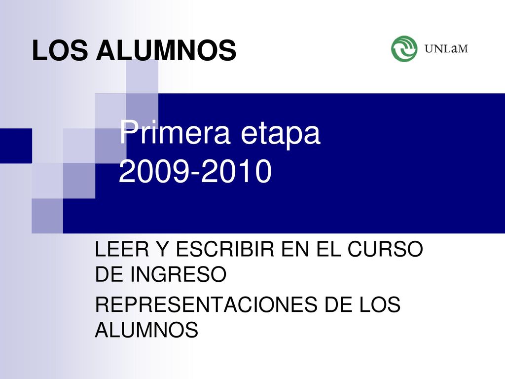 LEER Y ESCRIBIR EN EL CURSO DE INGRESO REPRESENTACIONES DE LOS ALUMNOS