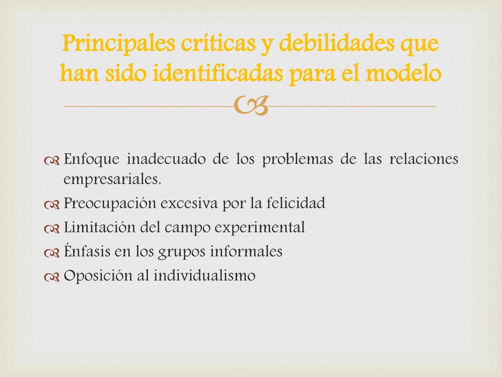 Principales críticas y debilidades que han sido identificadas para el modelo