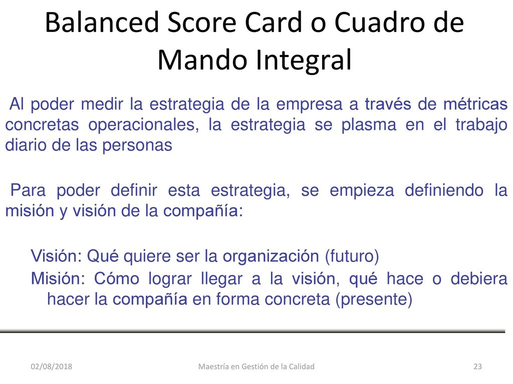 Balanced Score Card o Cuadro de Mando Integral