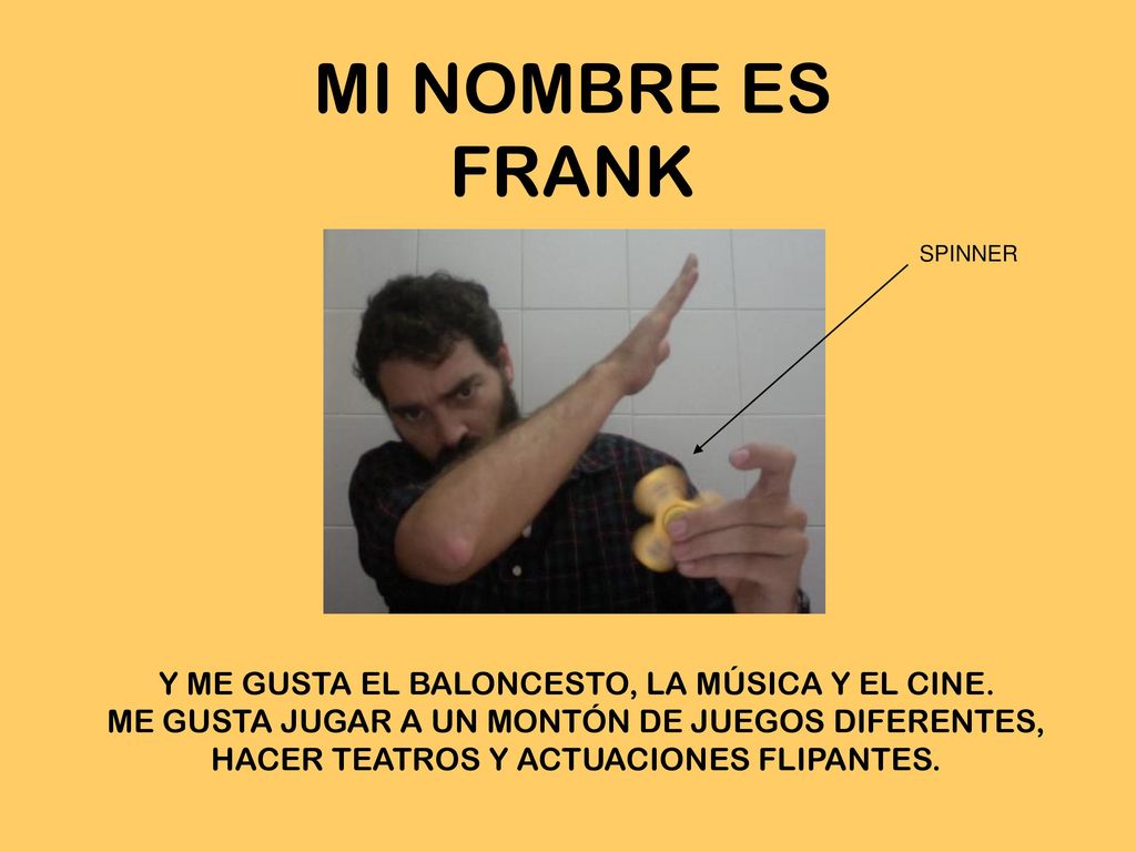 Y ME GUSTA EL BALONCESTO, LA MÚSICA Y EL CINE.