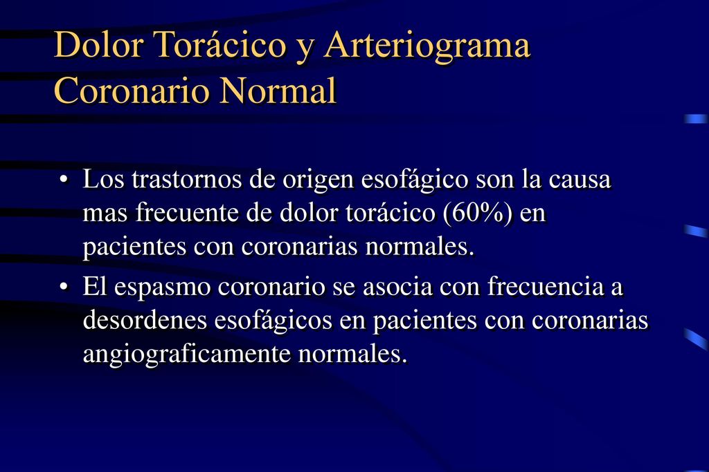Dolor Torácico y Arteriograma Coronario Normal