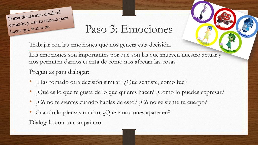 Toma decisiones desde el corazón y usa tu cabeza para hacer que funcione