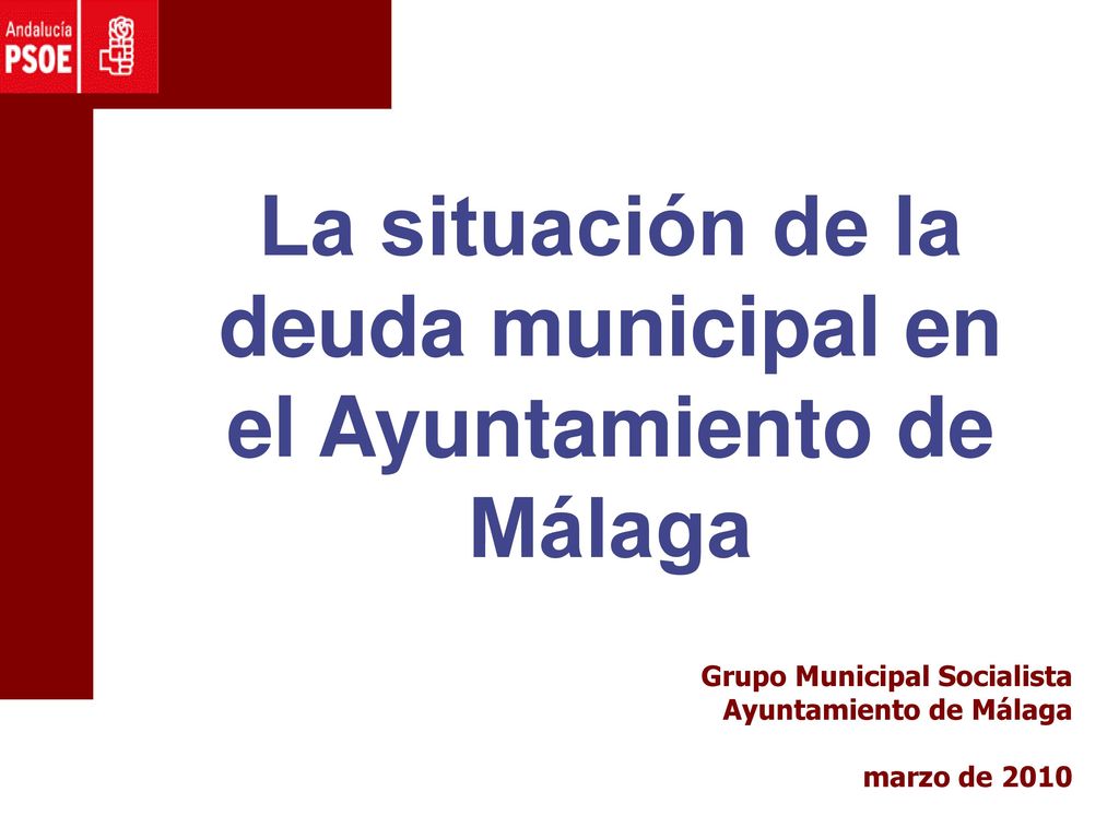 La situación de la deuda municipal en el Ayuntamiento de Málaga
