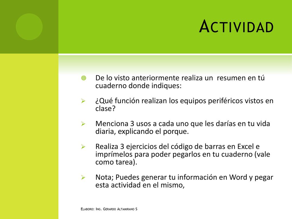 Actividad De lo visto anteriormente realiza un resumen en tú cuaderno donde indiques: