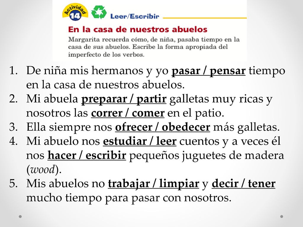 De niña mis hermanos y yo pasar / pensar tiempo en la casa de nuestros abuelos.