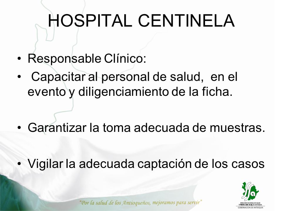 HOSPITAL CENTINELA Responsable Clínico: