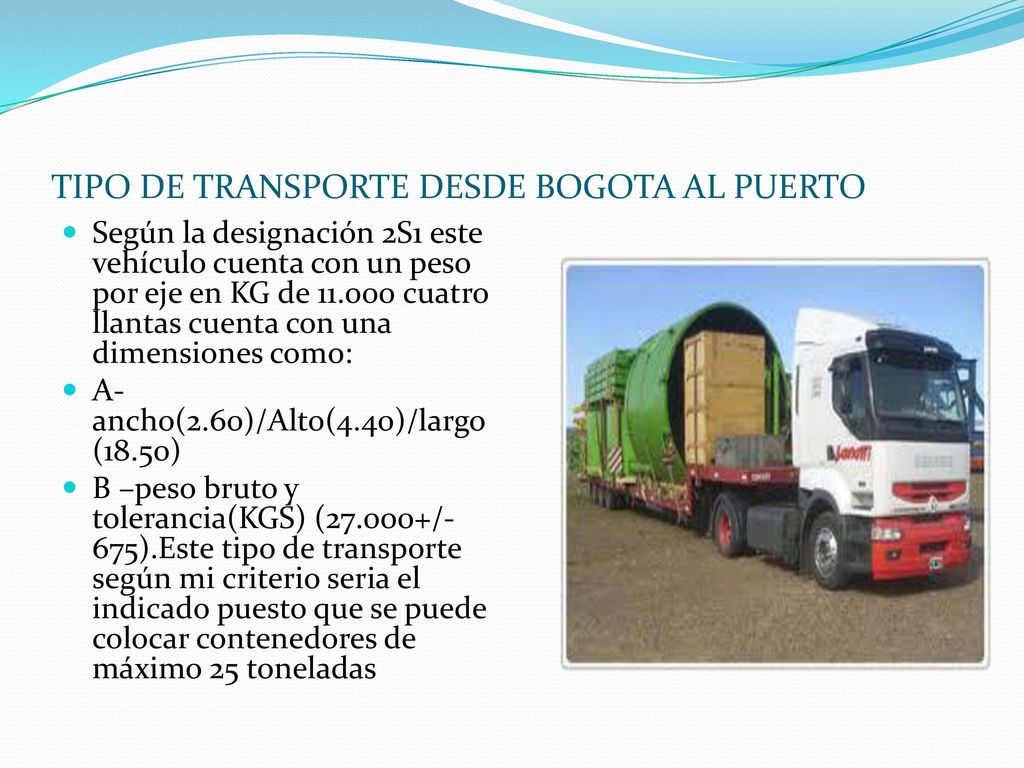 TIPO DE TRANSPORTE DESDE BOGOTA AL PUERTO