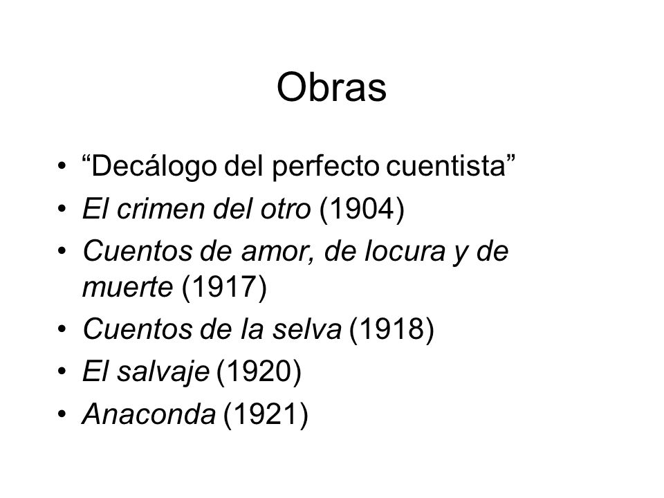 Obras Decálogo del perfecto cuentista El crimen del otro (1904)