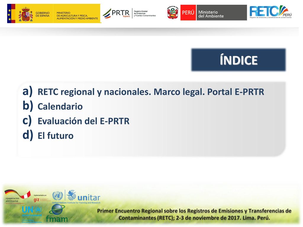 ÍNDICE RETC regional y nacionales. Marco legal. Portal E-PRTR