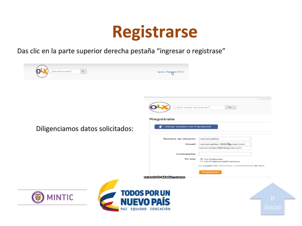Registrarse Das clic en la parte superior derecha pestaña ingresar o registrase Diligenciamos datos solicitados: