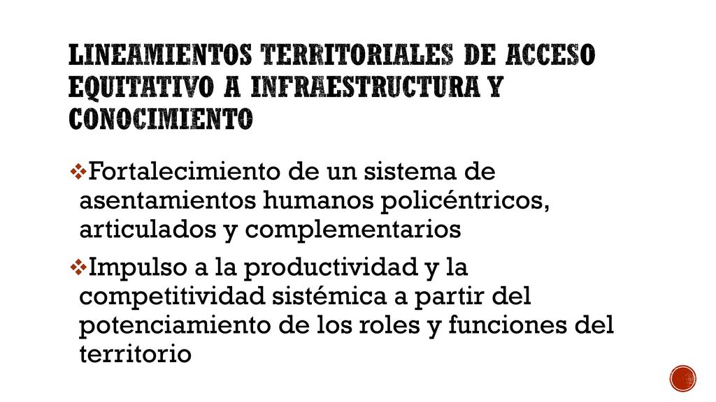 Lineamientos territoriales de acceso equitativo a infraestructura y conocimiento