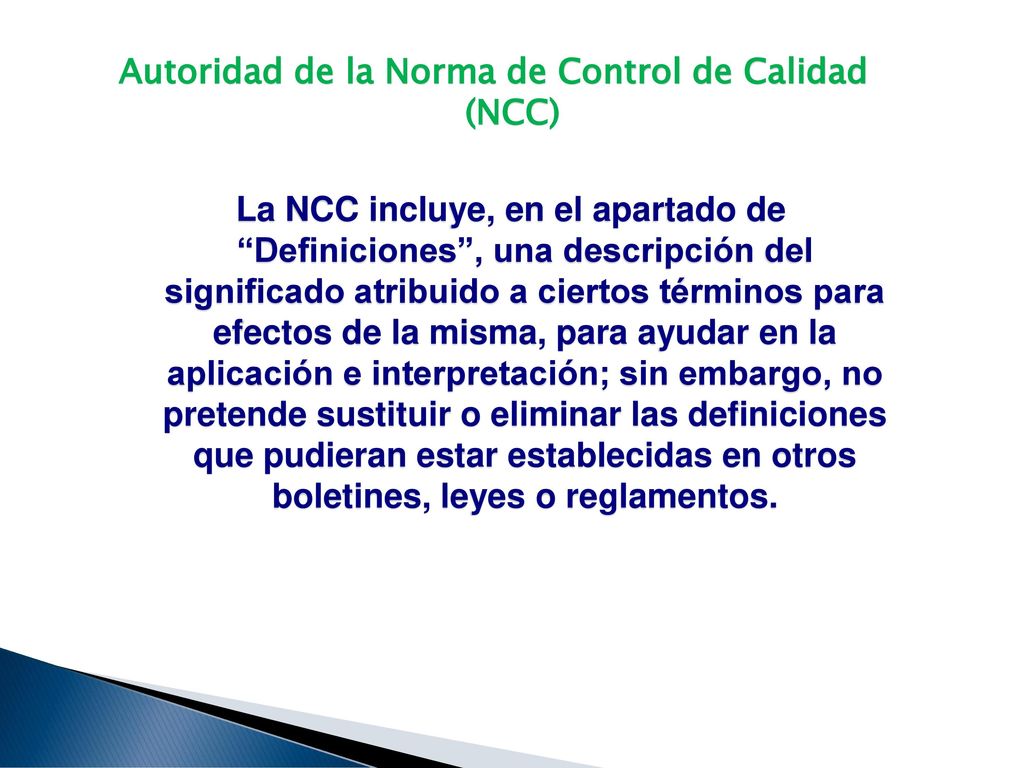 Autoridad de la Norma de Control de Calidad (NCC)