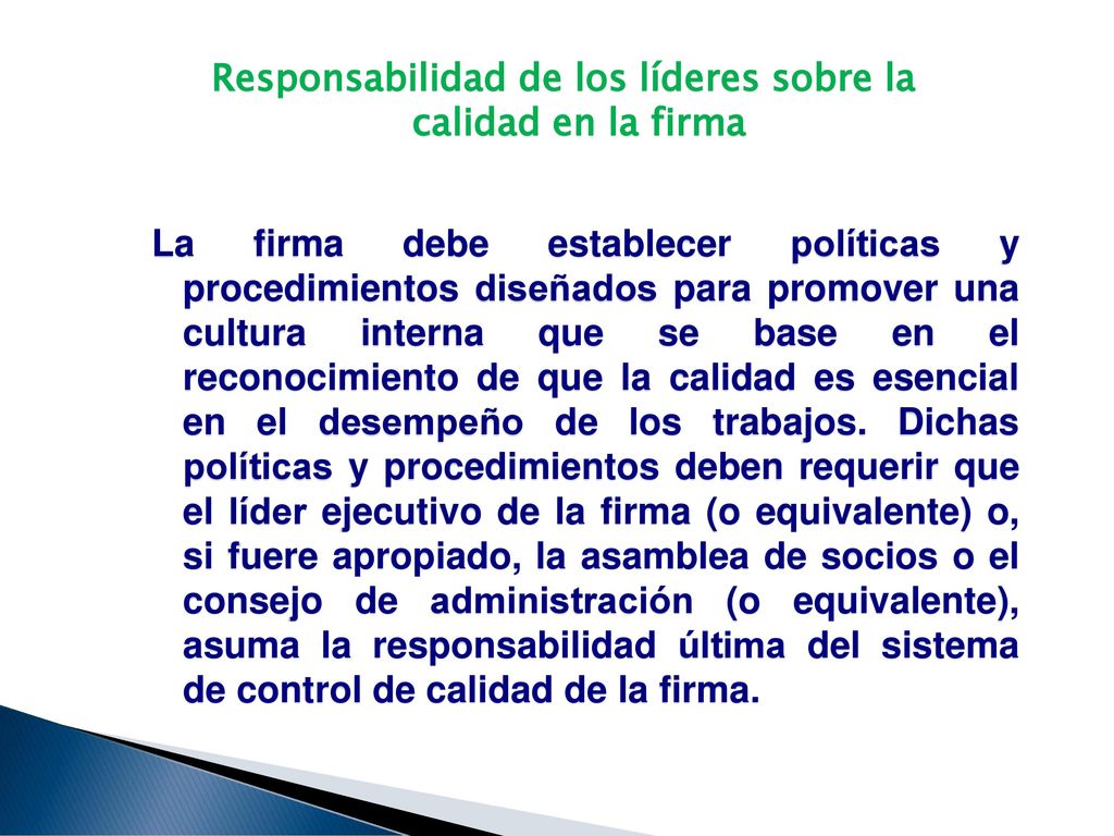 Responsabilidad de los líderes sobre la calidad en la firma