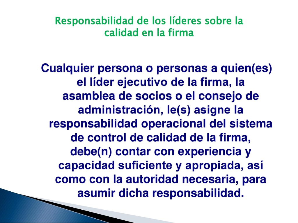 Responsabilidad de los líderes sobre la calidad en la firma