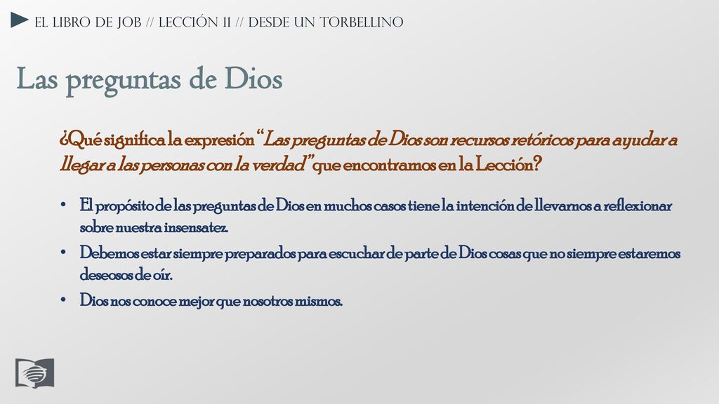 El libro de Job // Lección 11 // Desde un torbellino