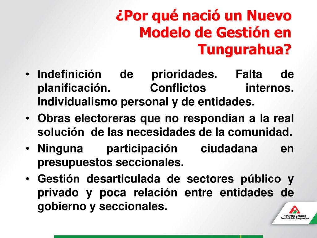 ¿Por qué nació un Nuevo Modelo de Gestión en Tungurahua