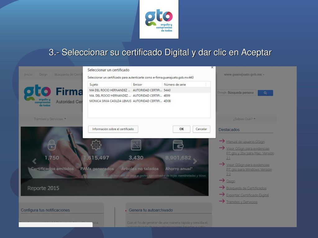 3.- Seleccionar su certificado Digital y dar clic en Aceptar