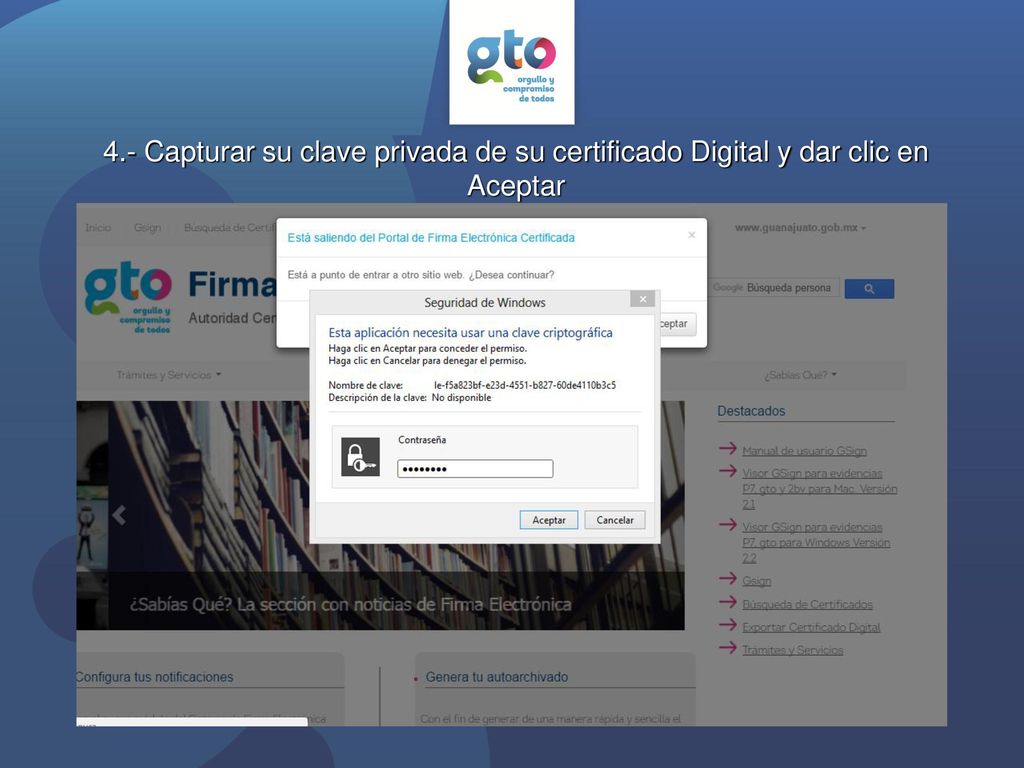 4.- Capturar su clave privada de su certificado Digital y dar clic en Aceptar