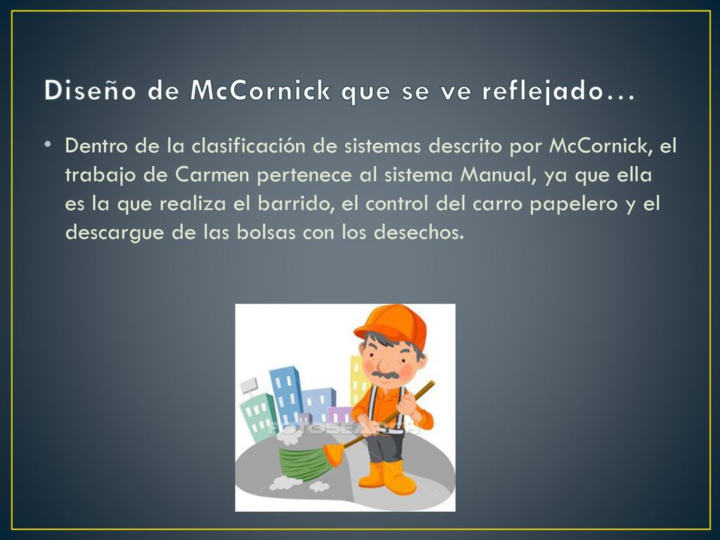 Diseño de McCornick que se ve reflejado…