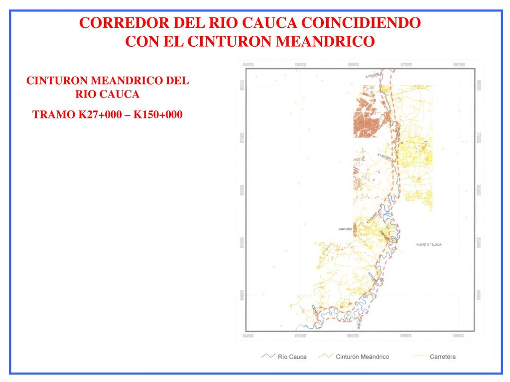 CORREDOR DEL RIO CAUCA COINCIDIENDO CON EL CINTURON MEANDRICO