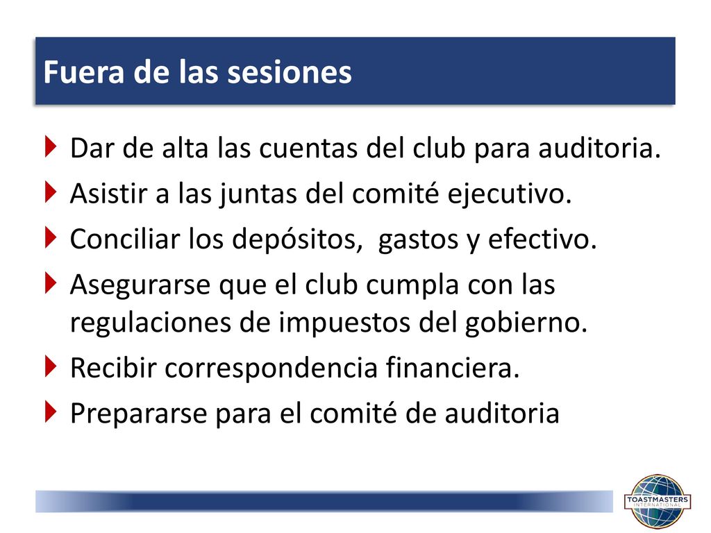 Fuera de las sesiones Dar de alta las cuentas del club para auditoria.