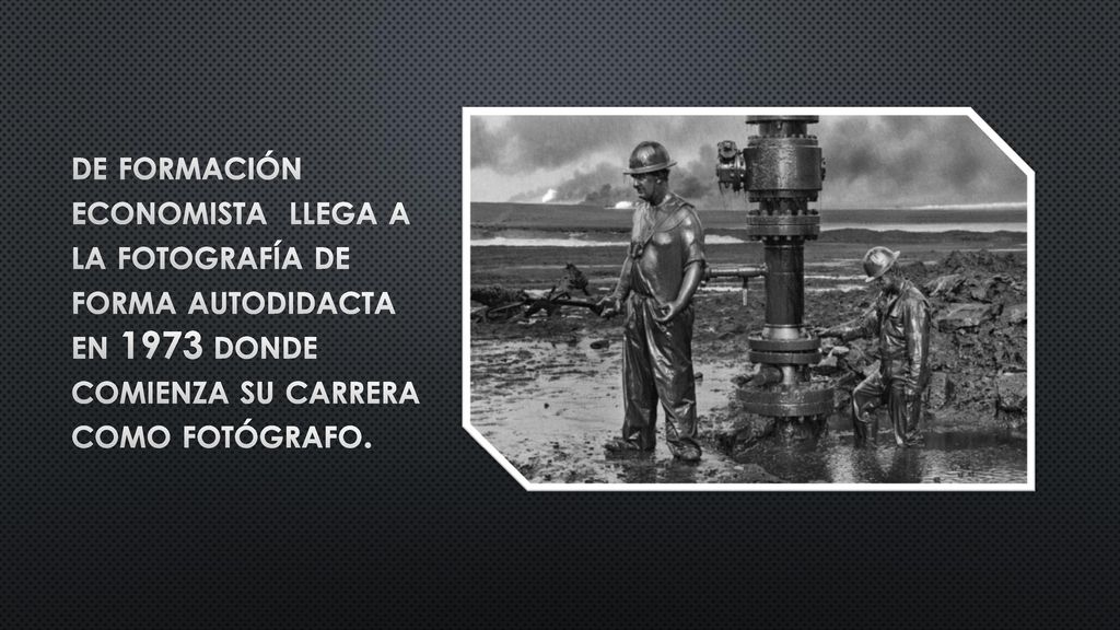 de formación economista llega a la fotografía de forma autodidacta en 1973 donde comienza su carrera como fotógrafo.