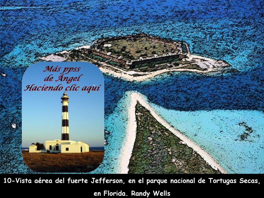 10-Vista aérea del fuerte Jefferson, en el parque nacional de Tortugas Secas, en Florida.