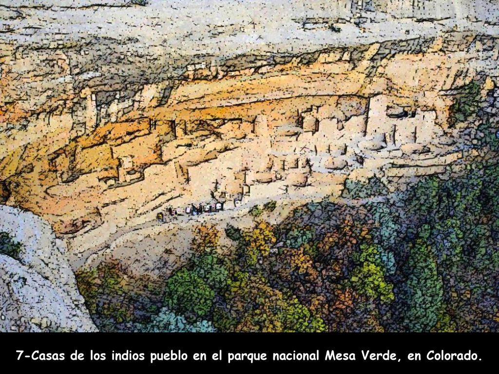 7-Casas de los indios pueblo en el parque nacional Mesa Verde, en Colorado.