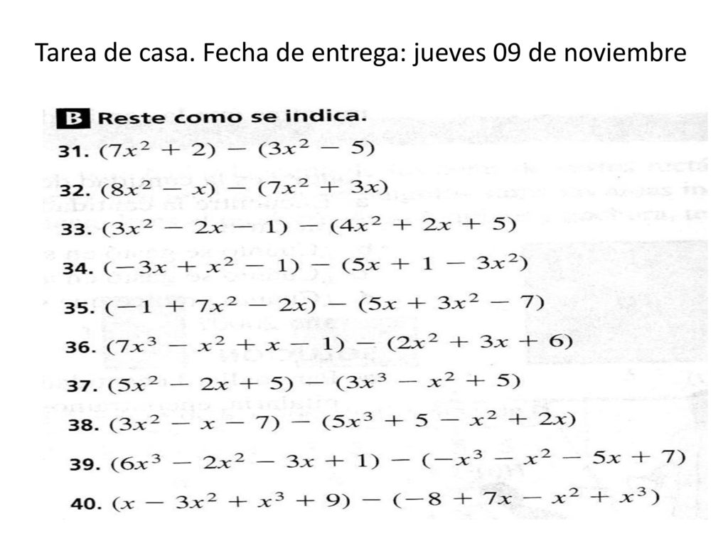 Tarea de casa. Fecha de entrega: jueves 09 de noviembre