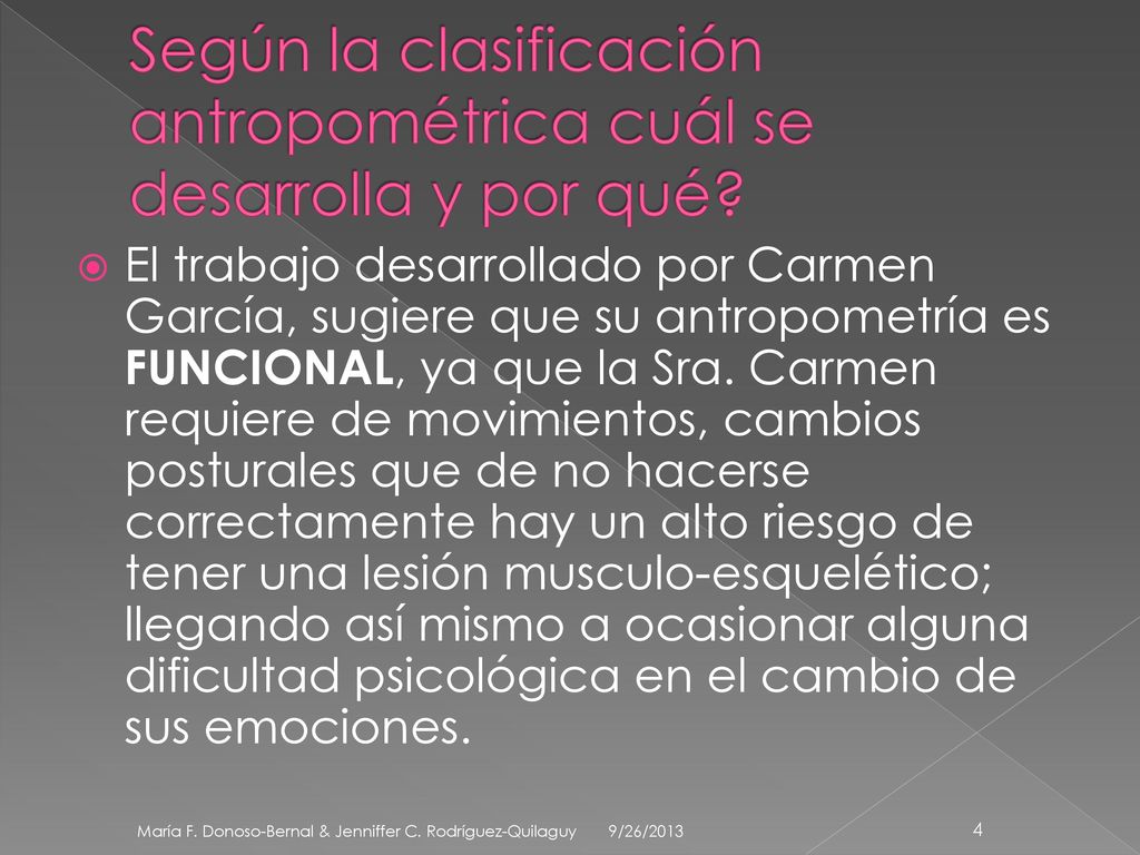 Según la clasificación antropométrica cuál se desarrolla y por qué