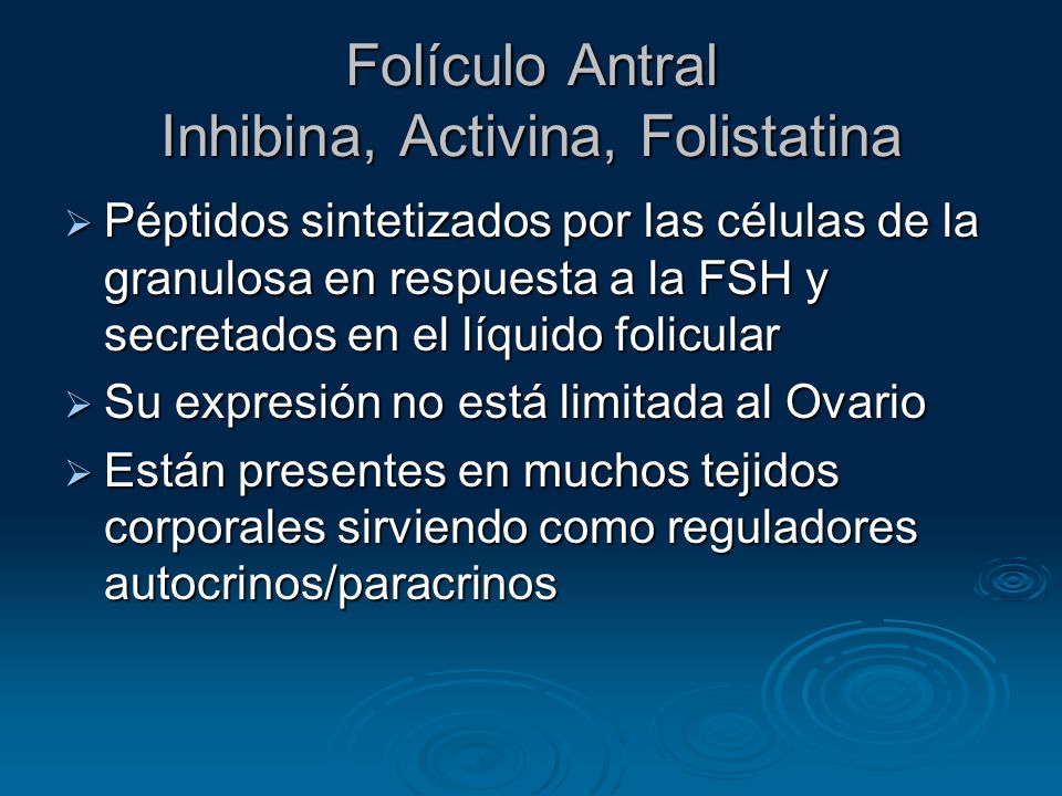 Folículo Antral Inhibina, Activina, Folistatina