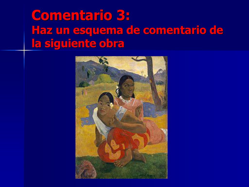Comentario 3: Haz un esquema de comentario de la siguiente obra