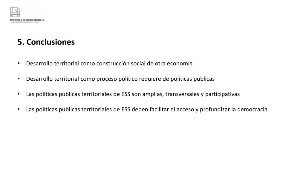 5. Conclusiones Desarrollo territorial como construcción social de otra economía.