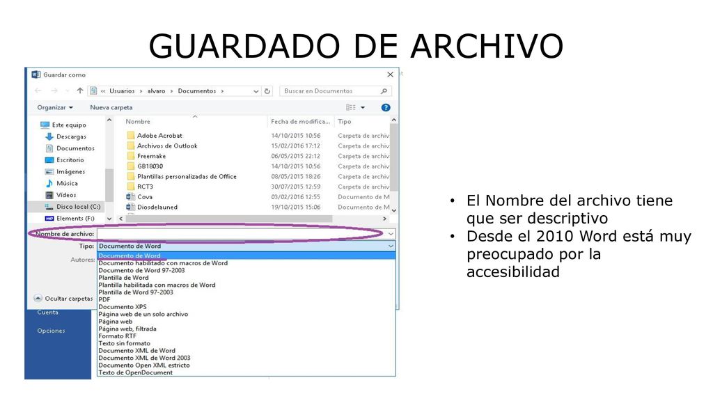 GUARDADO DE ARCHIVO El Nombre del archivo tiene que ser descriptivo