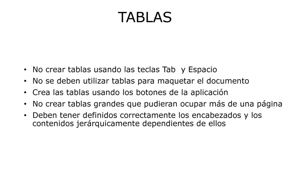 TABLAS No crear tablas usando las teclas Tab y Espacio