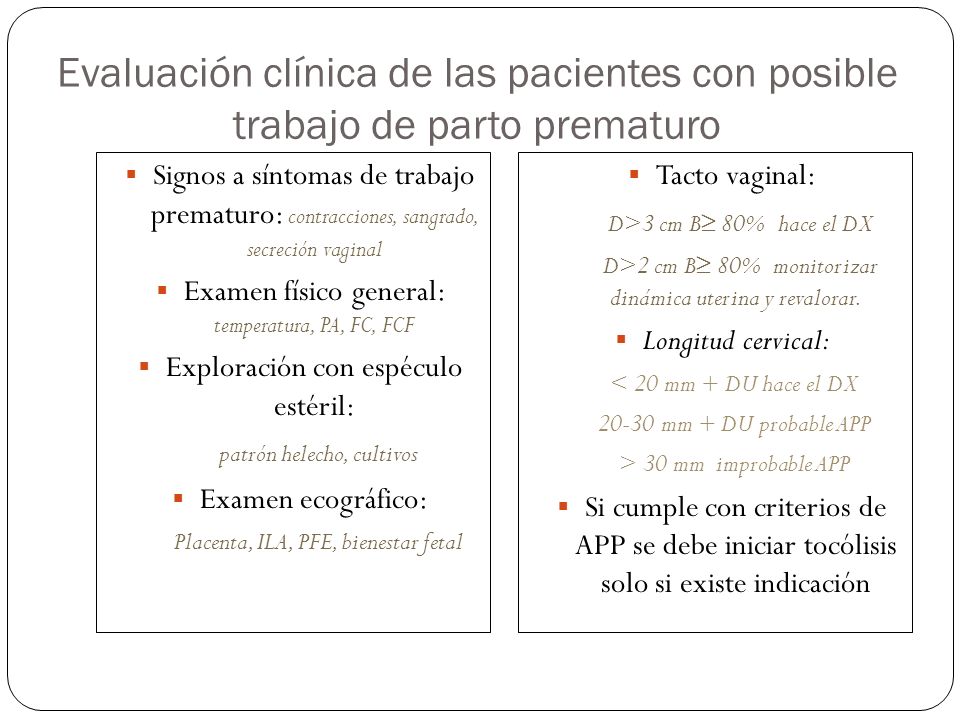 Evaluación clínica de las pacientes con posible trabajo de parto prematuro