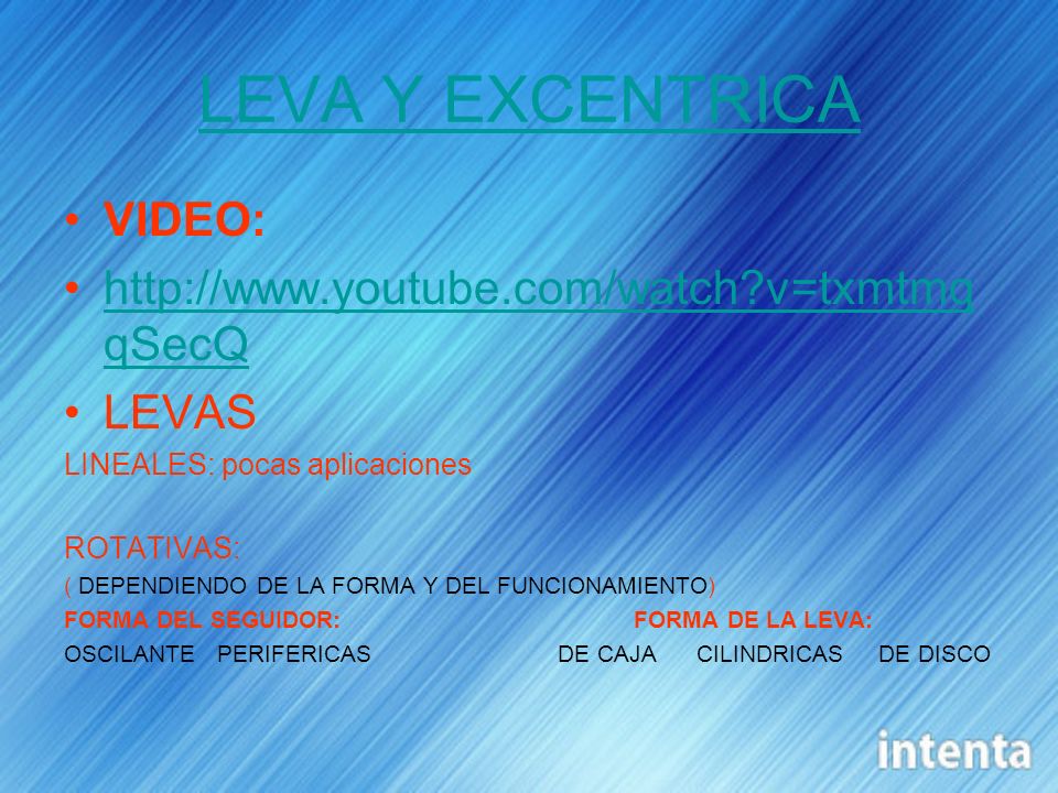 LEVA Y EXCENTRICA VIDEO:   v=txmtmqqSecQ