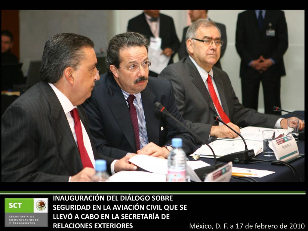 INAUGURACIÓN DEL DIÁLOGO SOBRE SEGURIDAD EN LA AVIACIÓN CIVIL QUE SE LLEVÓ A CABO EN LA SECRETARÍA DE RELACIONES EXTERIORES