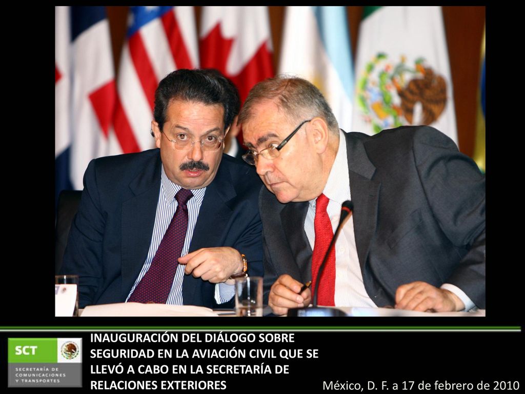 INAUGURACIÓN DEL DIÁLOGO SOBRE SEGURIDAD EN LA AVIACIÓN CIVIL QUE SE LLEVÓ A CABO EN LA SECRETARÍA DE RELACIONES EXTERIORES