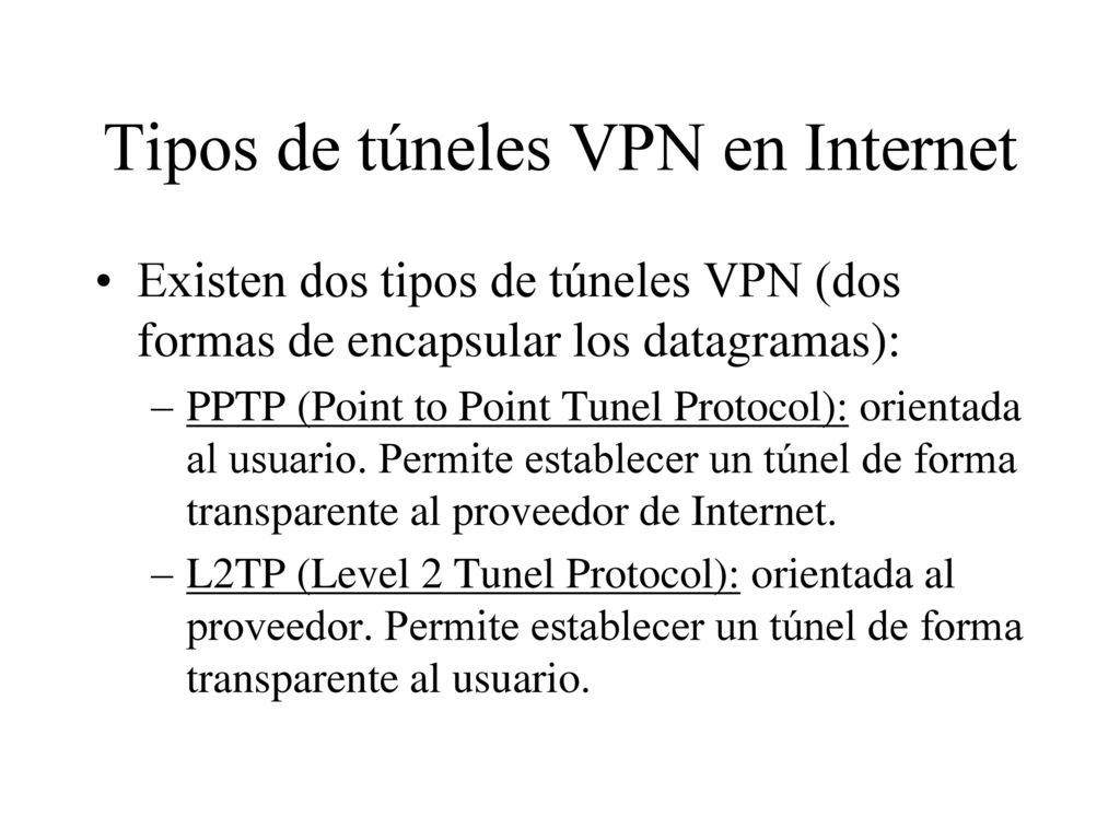 Tipos de túneles VPN en Internet